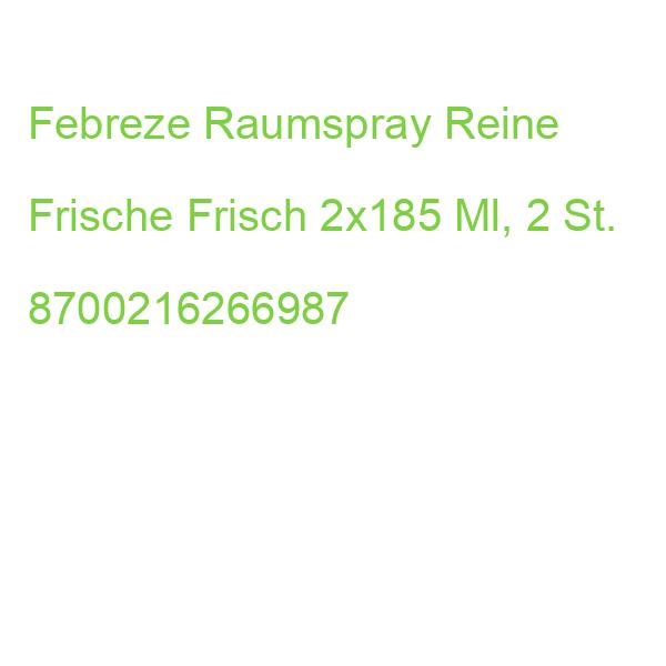 Febreze Raumspray Reine Frische Frisch 2x185 Ml, 2 St. 8700216266987
