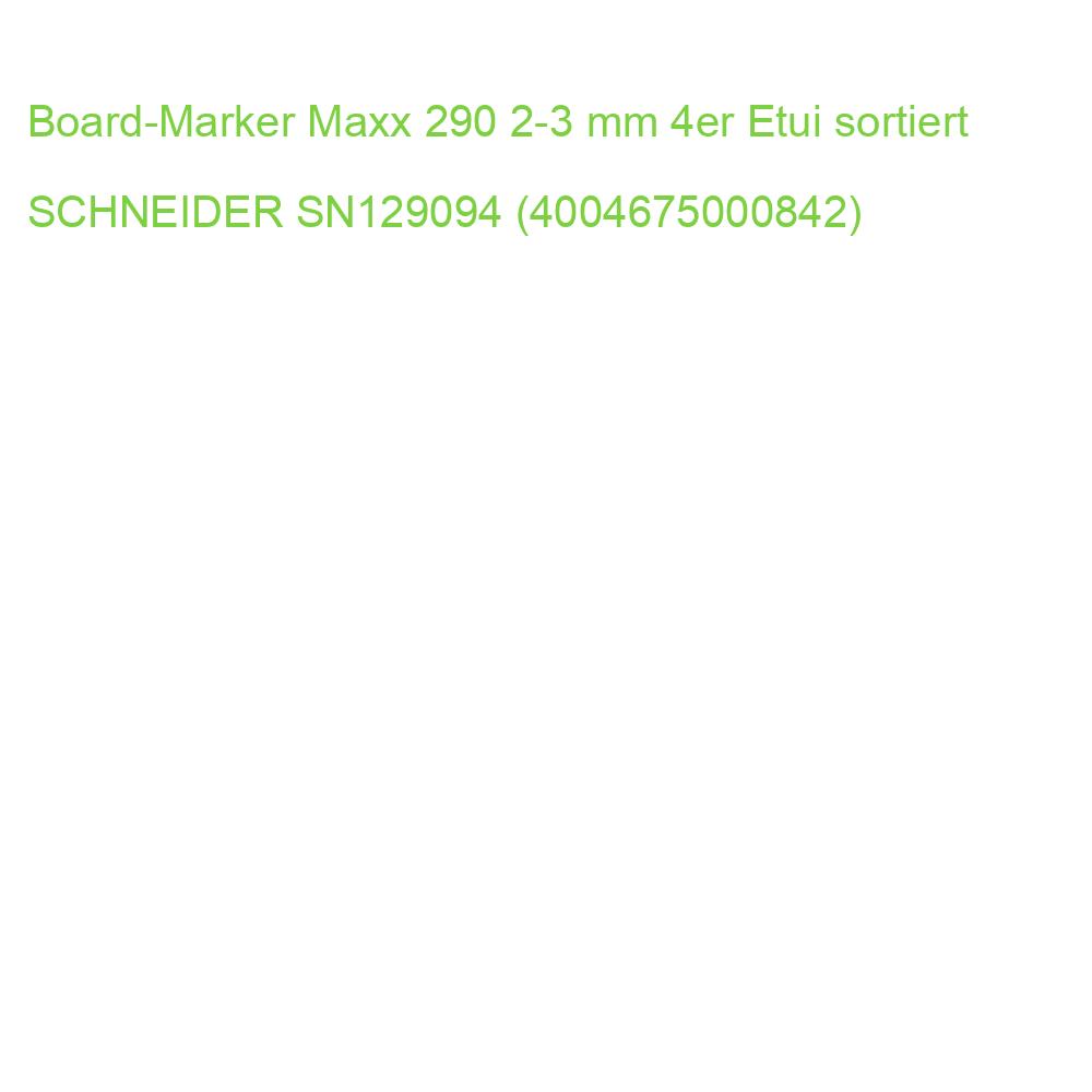 Board-Marker Maxx 290 2-3 mm 4er Etui sortiert SCHNEIDER SN129094 (4004675000842)