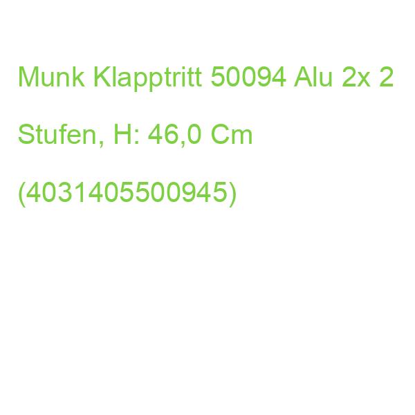 Munk Klapptritt 50094 Silber 2x 2 Stufen, H: 46,0 Cm (4031405500945)
