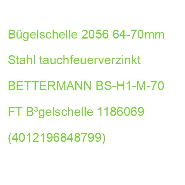 BS-H1-M-70 FT Bügelschelle 2056 64-70mm BETTERMANN B³gelschelle 1186069 (4012196848799)