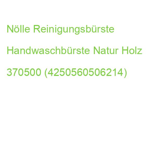 Nölle Nagelbürste Handwaschbürste Natur Holz 370500 (4250560506214)