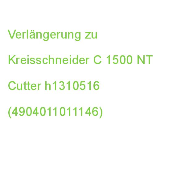 Verlängerung zu Kreisschneider C 1500 NT Cutter h1310516 (4904011011146)