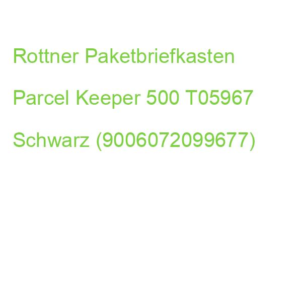 Rottner Paketbriefkasten Parcel Keeper 500 T05967 Schwarz (9006072099677)