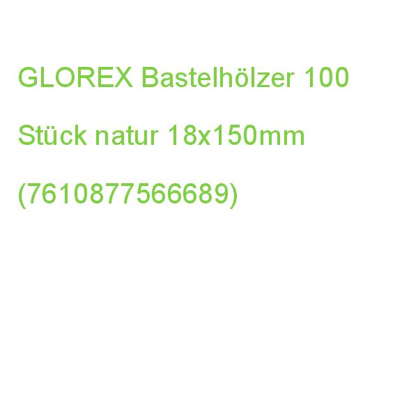 GLOREX Bastelhölzer natur 18x150mm 100 Stück