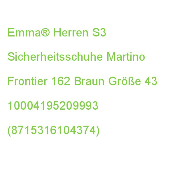 Emma Herren S3 Business-sicherheitsschuhe Martino Frontier 162 Braun Größe 43 10004195209993 (8715316104374)