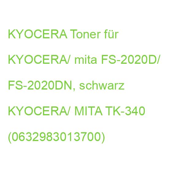 KYOCERA Toner für KYOCERA/ mita FS-2020D/ FS-2020DN, schwarz KYOCERA/ MITA TK-340 (0632983013700)