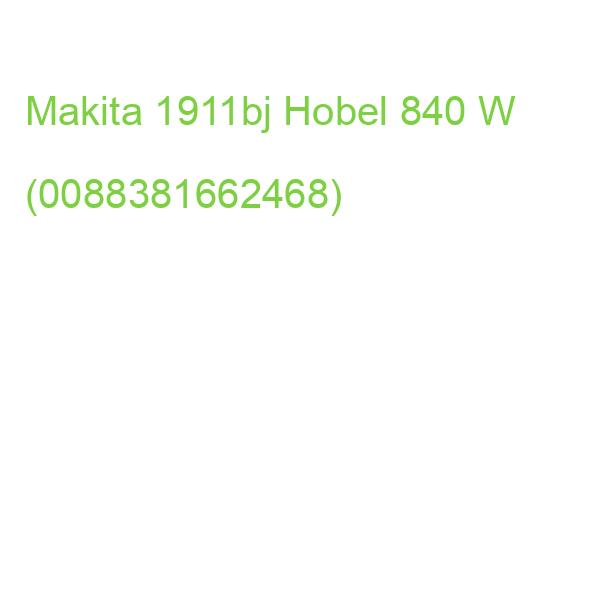Makita 1911bj Elektrohobel 840 W (0088381662468)