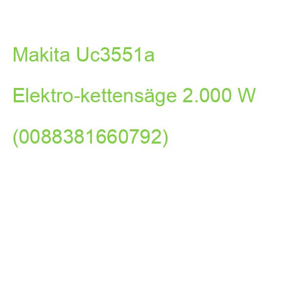 Makita Uc3551a Elektro-kettensäge 2.000 W (0088381660792)