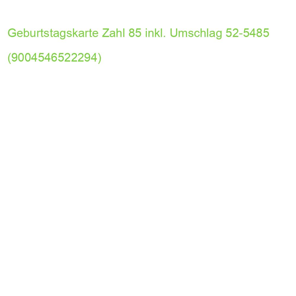 Geburtstagskarte Zahl 85 inkl. Umschlag 52-5485 (9004546522294)
