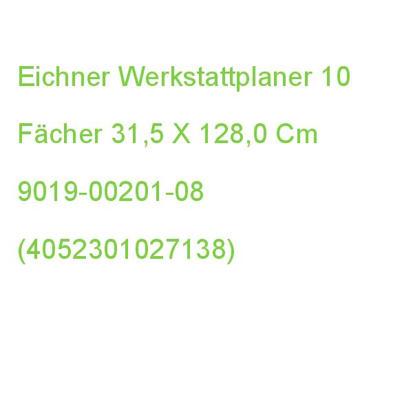 Eichner Werkstattplaner 10 Fächer 31,5 X 128,0 Cm 9019-00201-08 (4052301027138)