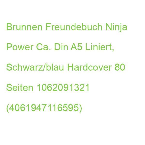 Brunnen Freundebuch Ninja Power Ca. Din A5 Liniert, Schwarz/blau Hardcover 80 Seiten 1062091321 (4061947116595)