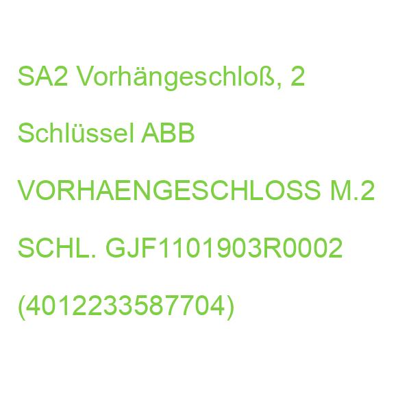 SA2 Vorhängeschloß, 2 Schlüssel ABB VORHAENGESCHLOSS M.2 SCHL. GJF1101903R0002 (4012233587704)