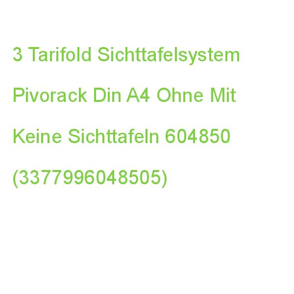 3 Tarifold Sichttafelsysteme Pivorack 604850 Din A4 Ohne Sichttafeln (3377996048505)