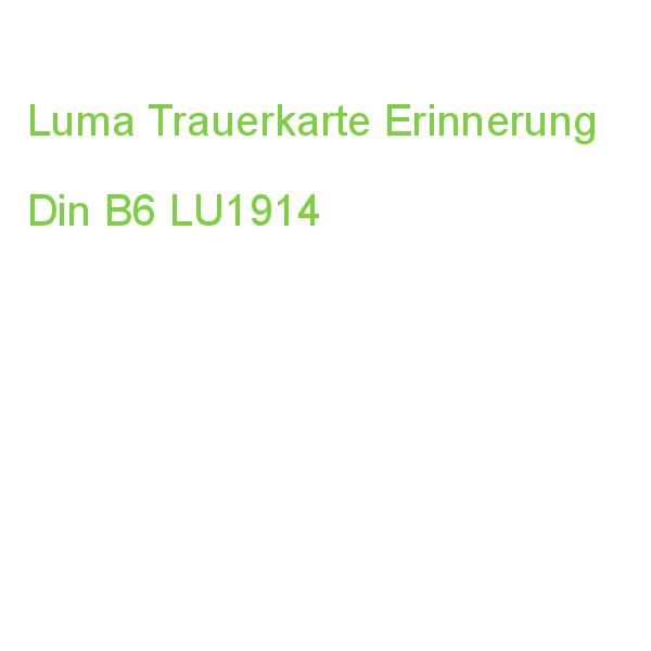 Luma Trauerkarte Erinnerung Din B6 LU1914