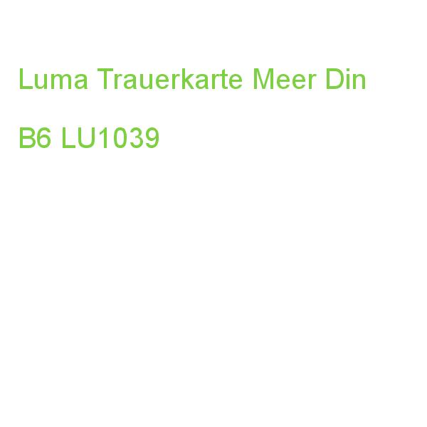 Luma Trauerkarte Meer Din B6 LU1039