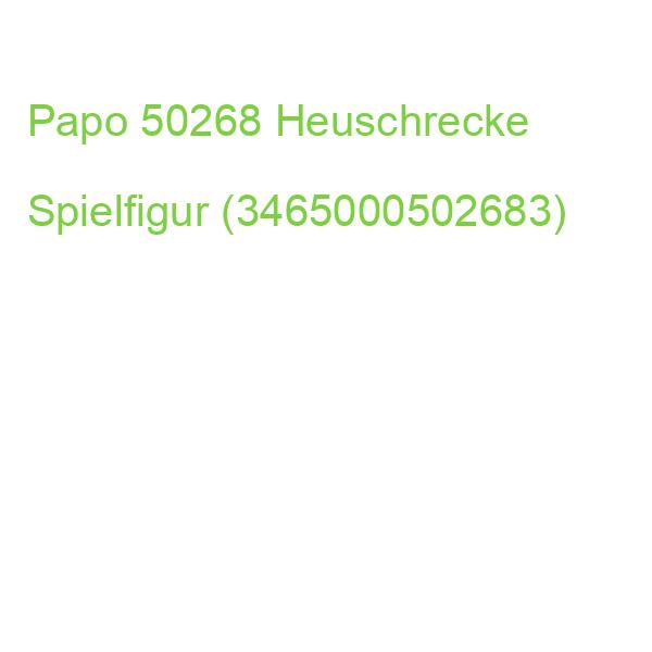 Papo 50268 Heuschrecke Spielfigur (3465000502683)
