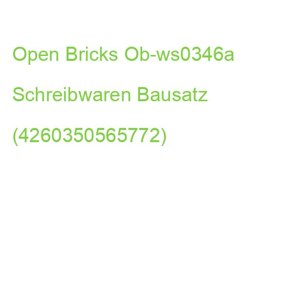 Open Bricks Ob-ws0346a Schreibwaren Bausatz (4260350565772)