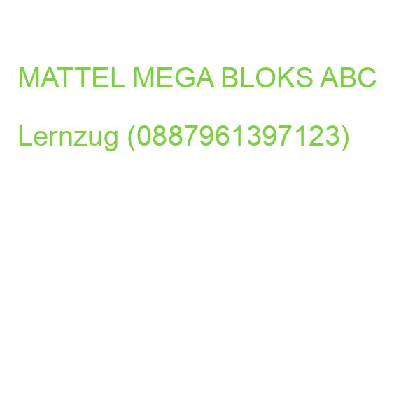 MATTEL MEGA BLOKS ABC Lernzug (0887961397123)