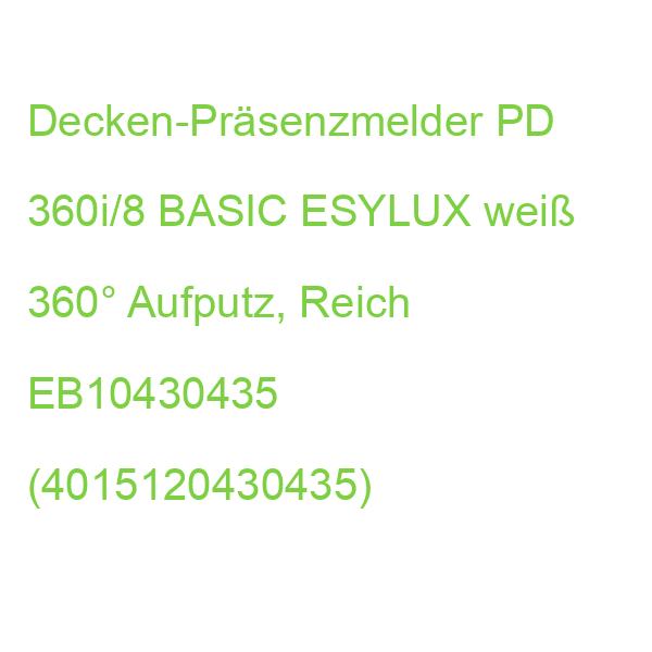 PD 360i/8 Basic weiß Decken-Präsenzmelde ESYLUX Decken-Präsenzmelder 360° Aufputz, Reich EB10430435 (4015120430435)