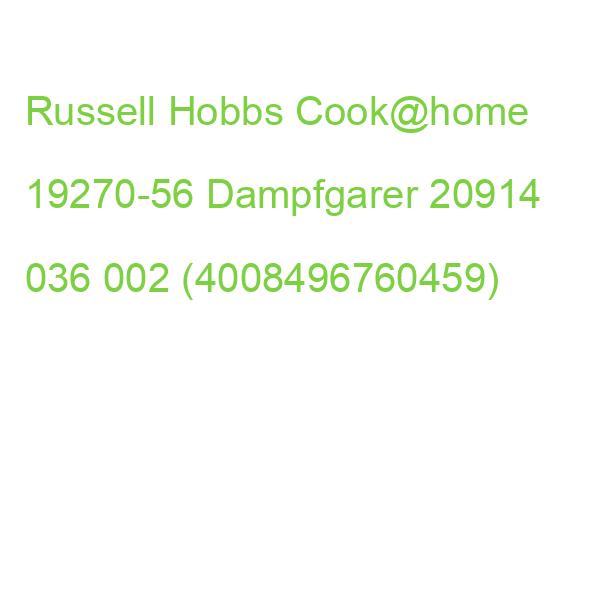 Russell Hobbs Cook@home 19270-56 Dampfgarer 20914 036 002 (4008496760459)