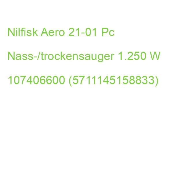 Nilfisk Aero 21-01 Pc Nass-/trockensauger 1.250 W 107406600 (5711145158833)