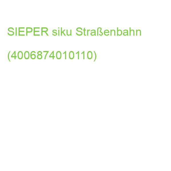 SIEPER siku Straßenbahn (4006874010110)