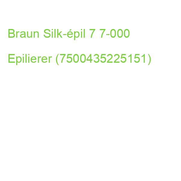 Braun Silk-epil 7 7-000 Epilierer (7500435225151)