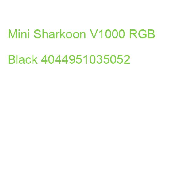 Mini Sharkoon V1000 RGB Black 4044951035052