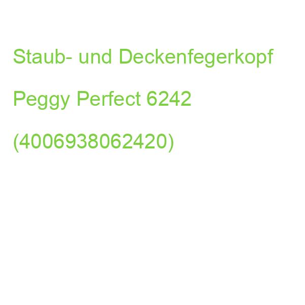 Staub- und Deckenfegerkopf Peggy Perfect 6242 (4006938062420)