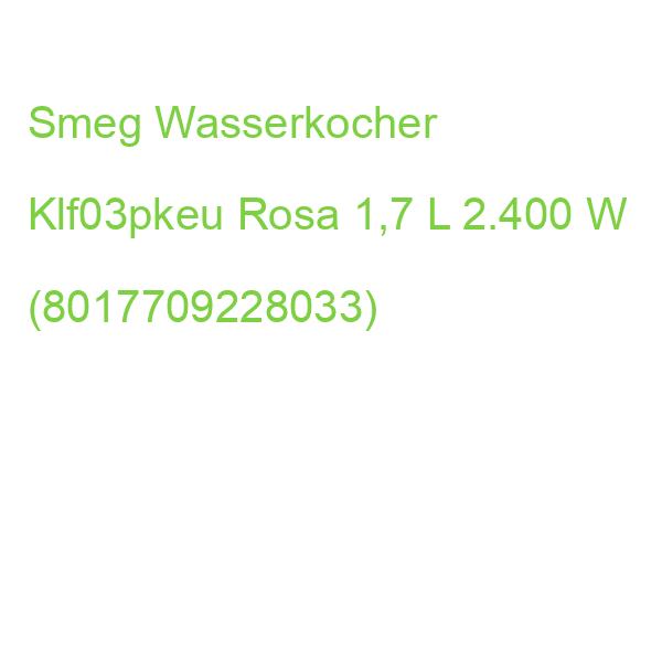 Smeg Wasserkocher Klf03pkeu Rosa 1,7 L 2.400 W (8017709228033)