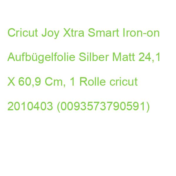 Cricut Joy Xtra Smart Iron-on Aufbügelfolie Silber 24,1 X 60,9 Cm, 1 Rolle cricut 2010403 (0093573790591)