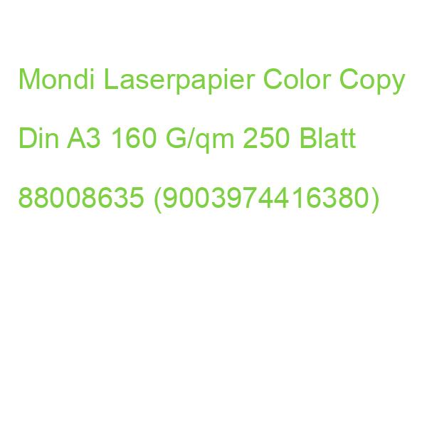 Mondi Laserpapier Color Copy Din A3 160 G/qm 250 Blatt 88008635 (9003974416380)