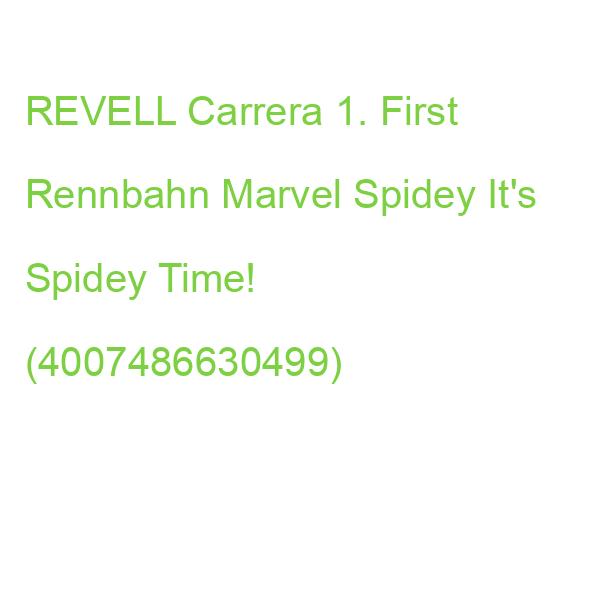 REVELL Carrera 1. First Rennbahn Marvel Spidey It's Spidey Time! (4007486630499)