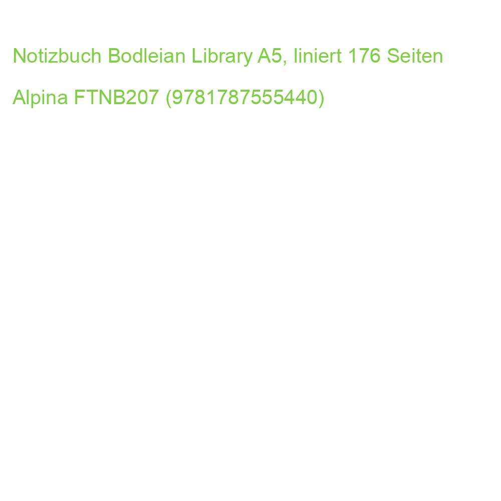 Notizbuch Bodleian Library A5, liniert 176 Seiten FLAME TREE FTNB207 (9781787555440)