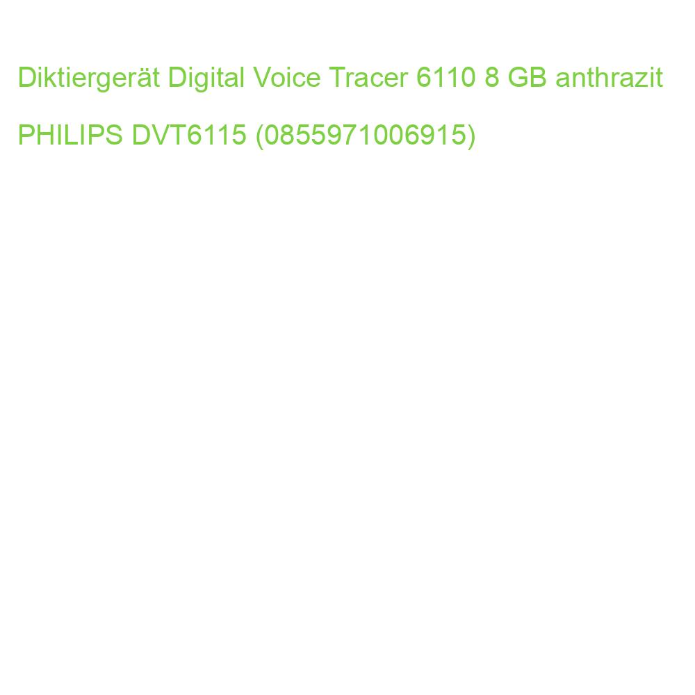 Diktiergerät Digital Voice Tracer 6110 8 GB anthrazit PHILIPS DVT6115 (0855971006915)