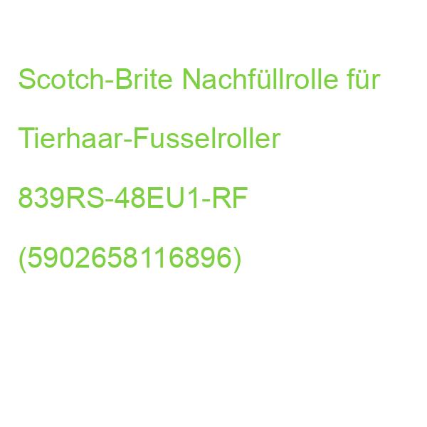 Scotch-Brite Nachfüllrolle für Tierhaar-Fusselroller 839RS-48EU1-RF (5902658116896)