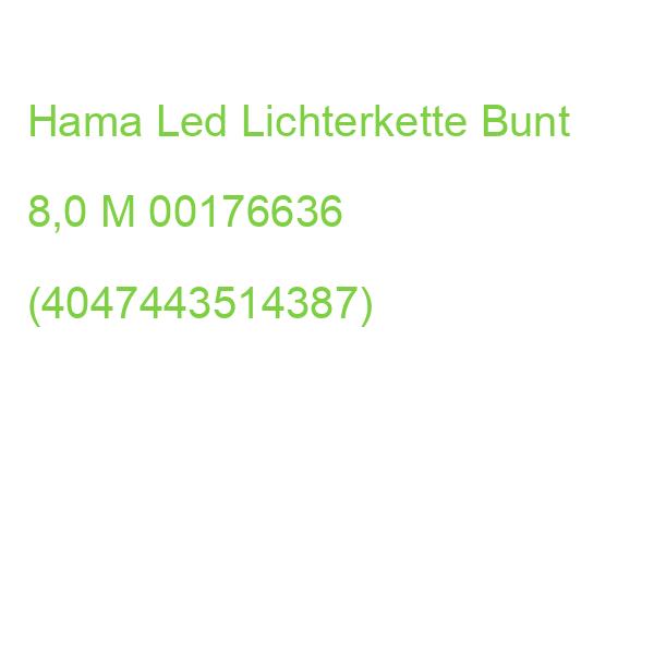 Hama Led Lichterkette Bunt 8,0 M 00176636 (4047443514387)