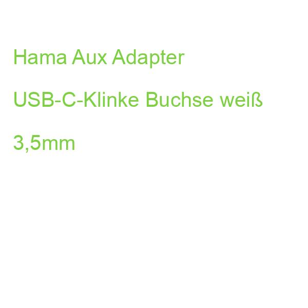 Hama Aux Adapter USB-C-Klinke Buchse weiß 3,5mm