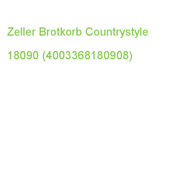 Zeller Brotkorb Countrystyle Braun 18090 (4003368180908)