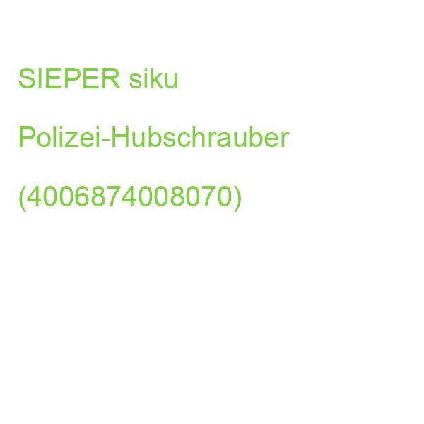 SIEPER siku Polizei-Hubschrauber (4006874008070)
