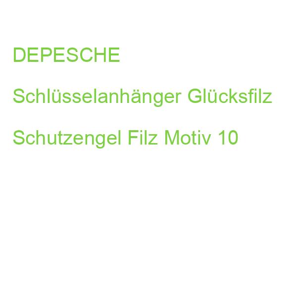 DEPESCHE Schlüsselanhänger Glücksfilz Schutzengel Filz Motiv 10