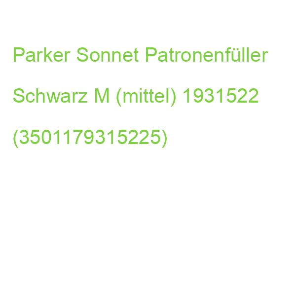 Parker Sonnet Patronenfüller Schwarz M (mittel) 1931522 (3501179315225)