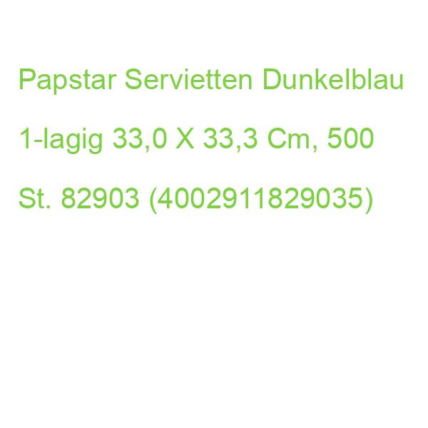 Papstar Servietten Dunkelblau 1-lagig 33,0 X 33,3 Cm, 500 St. 82903 (4002911829035)