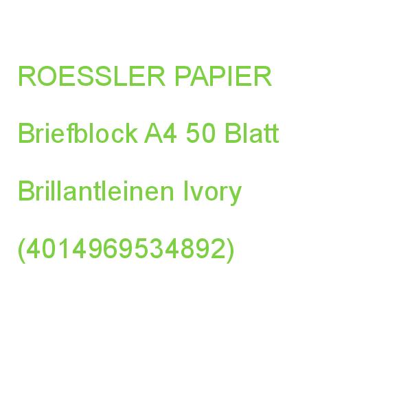 ROESSLER RÖSSLER Briefblock Brillantleinen 80g/m² ivory 50 Blatt (4014969534892)