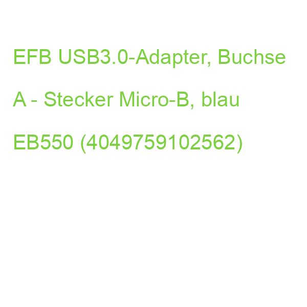 EFB USB3.0-Adapter, Buchse A - Stecker Micro-B, blau EB550 (4049759102562)