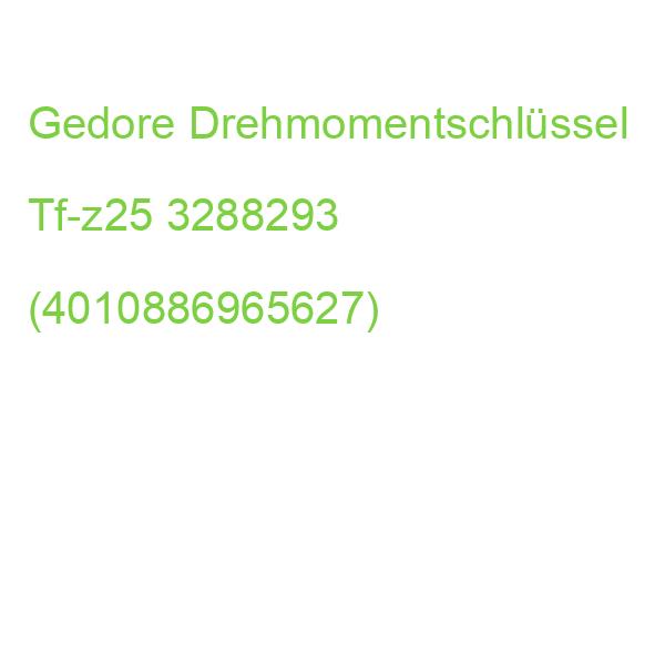 Gedore Drehmomentschlüssel Tf-z25 3288293 (4010886965627)