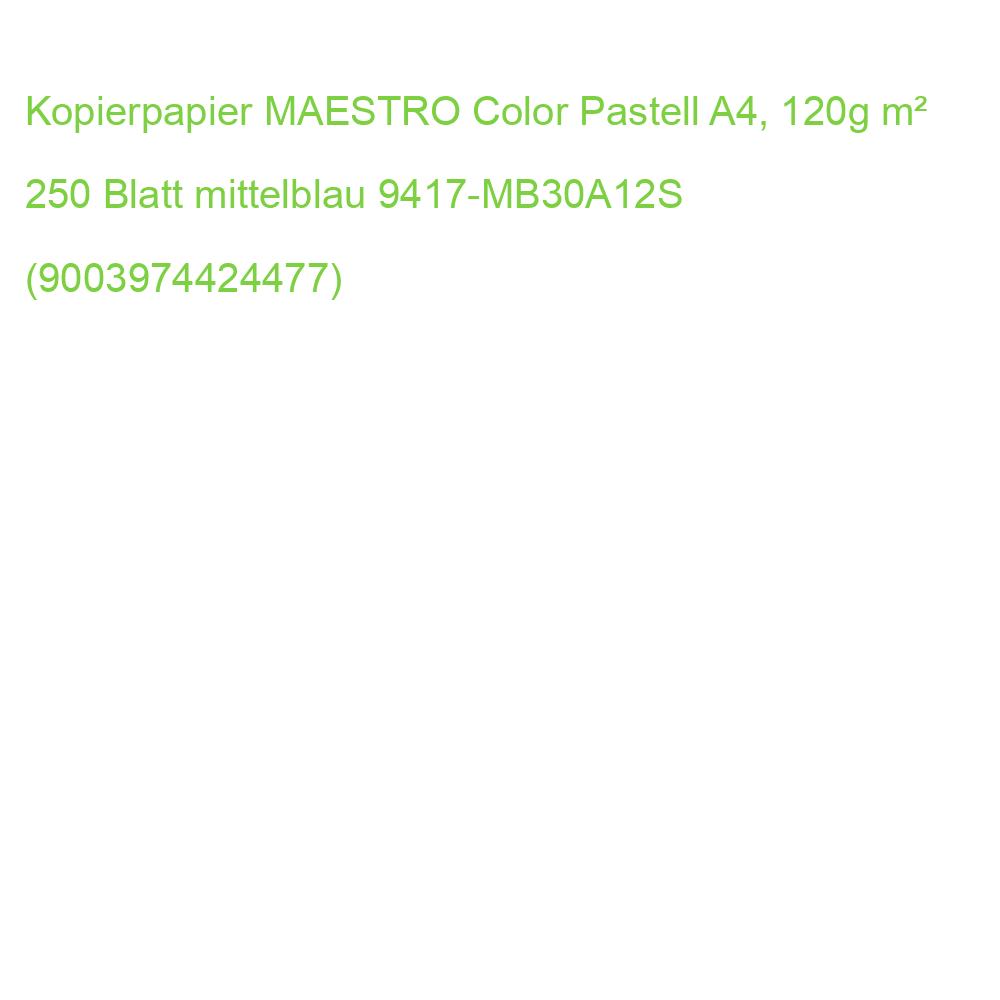 Kopierpapier MAESTRO Color Pastell A4, 120g m² 250 Blatt mittelblau 9417-MB30A12S (9003974424477)