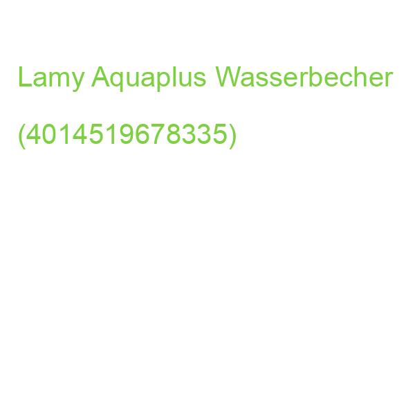 Lamy Aquaplus Wasserbecher (4014519678335)