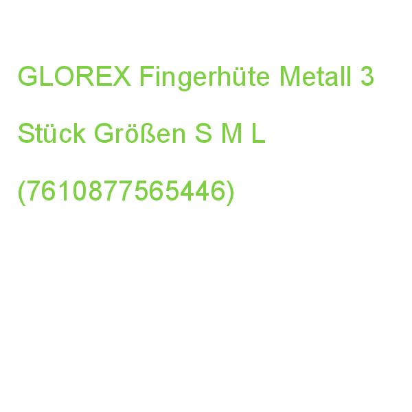 GLOREX Fingerhüte aus Metall Größe S/M/L 3 Stück