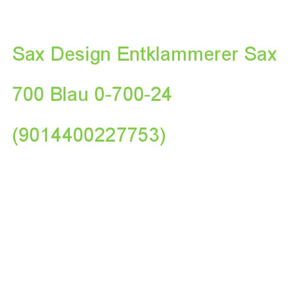 Sax Design Entklammerer Sax 700 Blau 0-700-24 (9014400227753)